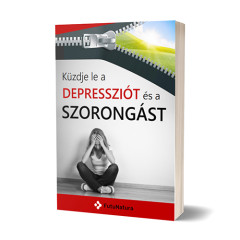 Küzdje le a depressziót és a szorongást!